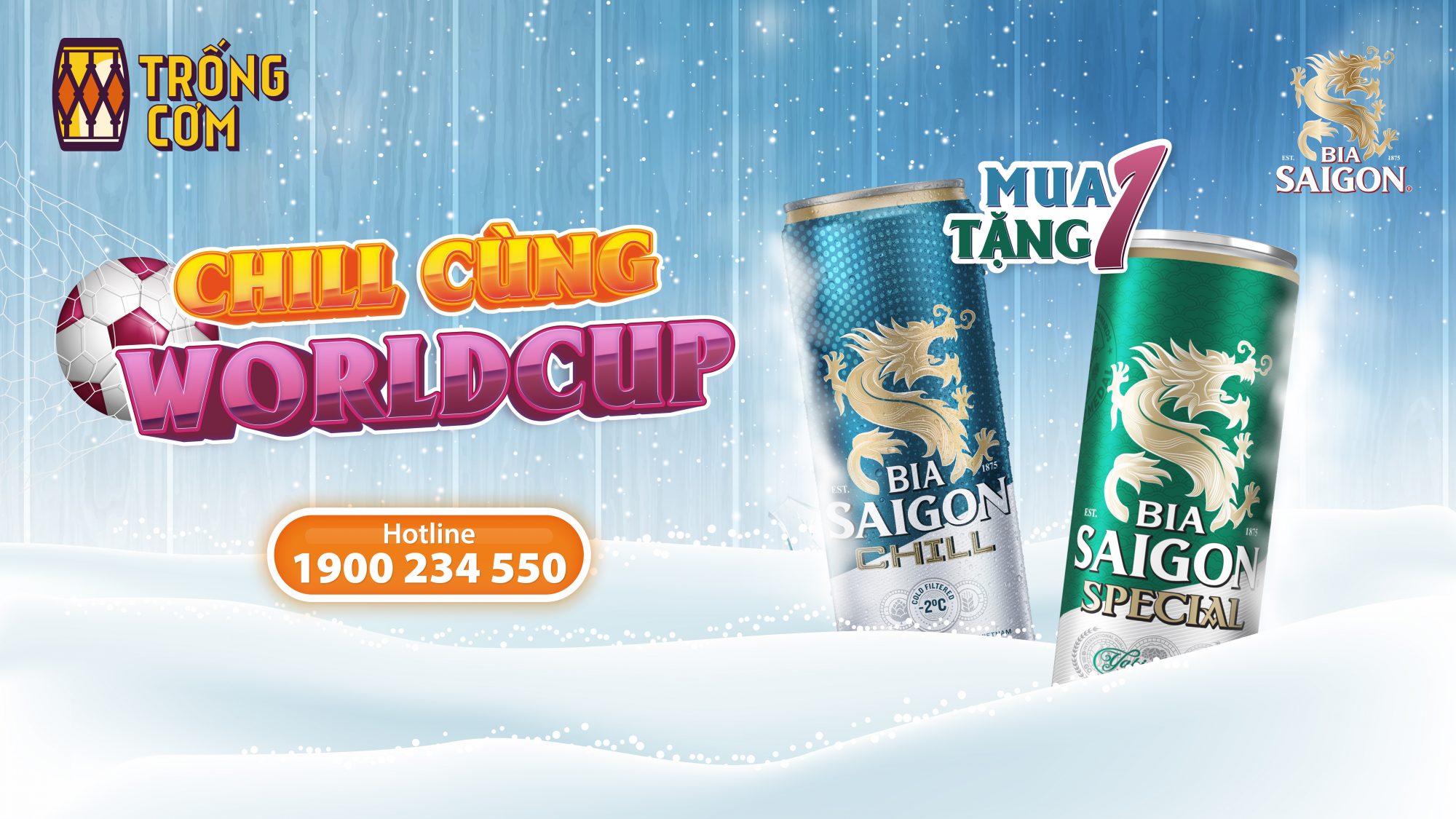 CHILL CÙNG WORLD CUP – MUA 1 TẶNG 1 BIA